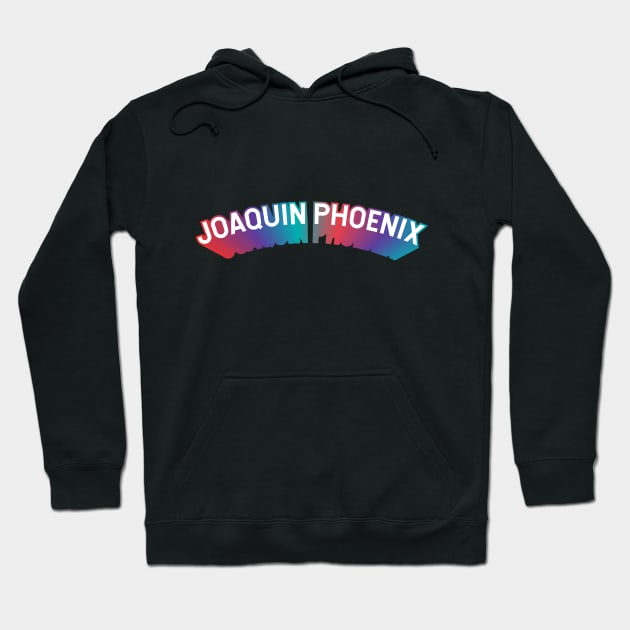 Joaquin Phoenix Hoodie by Sthickers